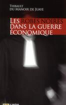 Couverture du livre « Robes noires dans la guerre économique » de  aux éditions Nouveau Monde