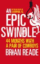 Couverture du livre « An Epic Swindle » de Reade Brian aux éditions Quercus Publishing Digital