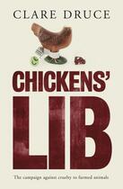 Couverture du livre « Chickens' Lib » de Druce Clare aux éditions Bluemoose Books Ltd