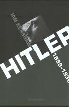 Couverture du livre « Hitler t.1 1889-1936 et t.2 ; 1936-1945 (coffret) » de Ian Kershaw aux éditions Flammarion