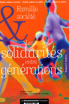 Couverture du livre « Famille, enfance et société ; les solidarités entre générations » de  aux éditions Documentation Francaise