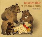 Couverture du livre « Boucles d'Or et les trois ours » de Gerda Muller aux éditions Ecole Des Loisirs