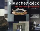 Couverture du livre « Planches déco ; une méthode de créativité » de Karine Mazeau aux éditions Eyrolles