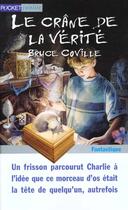 Couverture du livre « Aventures Magiques T.4 ; Crane De La Verite » de Coville Bruce aux éditions Pocket Jeunesse
