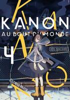 Couverture du livre « Kanon au bout du monde Tome 4 » de Kyo Yoneshiro aux éditions Akata