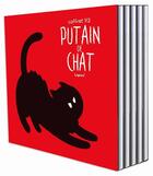 Couverture du livre « Putain de chat : coffret vol.1 : t.1 à t.4 » de Lapuss' aux éditions Kennes Editions