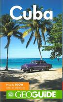 Couverture du livre « GEOguide ; Cuba » de Collectif Gallimard aux éditions Gallimard-loisirs