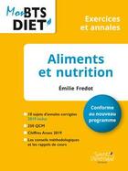 Couverture du livre « Aliments et nutrition » de Emilie Fredot aux éditions Sante Dietetique