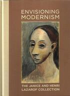 Couverture du livre « Envisioning modernism: the janice and henri lazarof collection » de Barron aux éditions Prestel