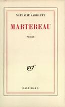 Couverture du livre « Martereau » de Nathalie Sarraute aux éditions Gallimard