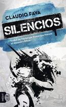 Couverture du livre « Silencios » de Claudio Fava aux éditions J'ai Lu