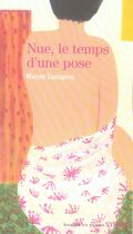 Couverture du livre « Nue, le temps d'une pose » de Lamigeon Maryse aux éditions Syros