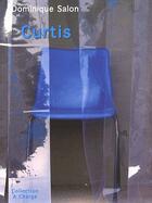 Couverture du livre « Curtis » de Dominique Salon aux éditions A Plus D'un Titre