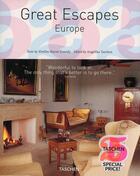 Couverture du livre « Great escapes ; Europe » de Cassidy S-M aux éditions Taschen