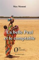 Couverture du livre « La belle Peule et le comptable » de Max Memmi aux éditions Orizons