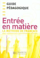 Couverture du livre « ENTREE EN MATIERE » de Pinto Ferreira aux éditions Hachette Fle