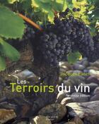 Couverture du livre « Les terroirs du vin » de Fanet-J aux éditions Hachette Pratique