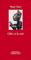 Couverture du livre « Gilles et la nuit » de Claus Hugo aux éditions Calmann-levy