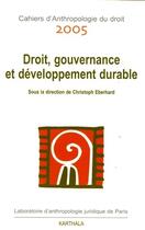 Couverture du livre « Droit, gouvernance et développement durable » de Wip aux éditions Karthala