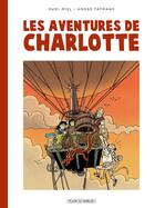 Couverture du livre « Les aventures de Charlotte ; intégrale t.1 à t.4 » de Andre Taymans et Rudi Miel aux éditions Paquet