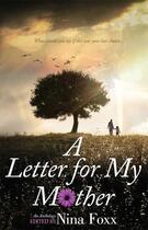 Couverture du livre « A Letter for My Mother » de Nina Foxx aux éditions Strebor Books