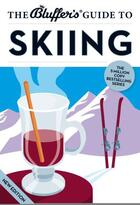 Couverture du livre « The Bluffer's Guide to Skiing » de Allsop David aux éditions Bluffer's Guides