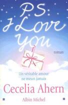 Couverture du livre « P.S. : I love you » de Ahern-C aux éditions Albin Michel
