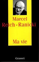 Couverture du livre « Ma vie » de Marcel Reich-Ranicki aux éditions Grasset Et Fasquelle