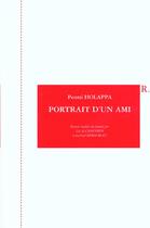 Couverture du livre « Portrait d'un ami » de Pentti Holappa aux éditions Riveneuve