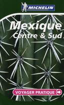 Couverture du livre « VOYAGER PRATIQUE ; Mexique » de Collectif Michelin aux éditions Michelin