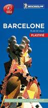 Couverture du livre « Barcelone - plan de ville plastifie » de Collectif Michelin aux éditions Michelin