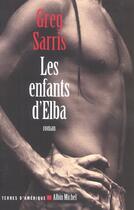 Couverture du livre « Les enfants d'elba » de Sarris-G aux éditions Albin Michel