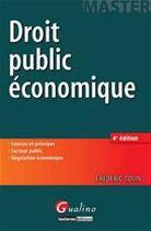Couverture du livre « Droit public économique (4e édition) » de Frederic Colin aux éditions Gualino