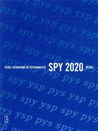 Couverture du livre « Spy 2020 - revue - le spirituel se manifestant » de  aux éditions Epel