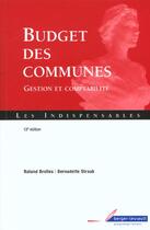 Couverture du livre « Budget des communes 13e edition » de Brolles/Straub aux éditions Berger-levrault