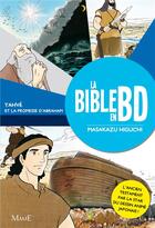 Couverture du livre « La bible en BD t.1 ; Yahvé et la promesse d'Abraham » de Mazakazu Higuchi aux éditions Mame
