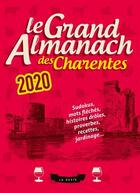 Couverture du livre « Le grand almanach : le grand almanach des Charentes 2020 » de Geste Editions aux éditions Geste
