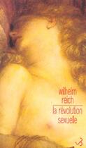 Couverture du livre « Revolution sexuelle (ne) » de Wilhelm Reich aux éditions Christian Bourgois