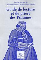 Couverture du livre « Guide de lecture et de prière des psaumes » de Jean-Marie Auwers aux éditions Bayard