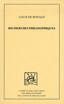 Couverture du livre « Recherches philosophiques sur les premiers objets des connaissances morales » de Bonald Louis Ga aux éditions Pu De Dijon