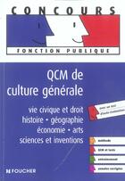 Couverture du livre « Qcm De Culture Generale » de Thierry Marquetty aux éditions Foucher