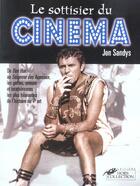 Couverture du livre « Le Sottisier Du Cinema » de John Sandys aux éditions Hors Collection