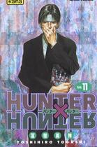 Couverture du livre « Hunter X hunter Tome 11 » de Yoshihiro Togashi aux éditions Kana