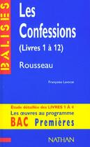 Couverture du livre « Confessions » de Rousseau/Lavocat aux éditions Nathan