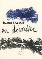 Couverture du livre « En découdre » de Isabelle Levesque aux éditions L'herbe Qui Tremble