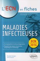 Couverture du livre « Maladies infectieuses » de Aslangul/Mosnier aux éditions Ellipses