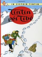 Couverture du livre « In zistoir Tintin t.20 ; Tintin péi Tibé » de Herge aux éditions Epsilon