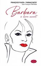 Couverture du livre « Barbara a livre ouvert » de Piazza/Patey/Fontana aux éditions Epm Marketing