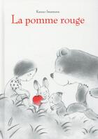 Couverture du livre « La pomme rouge » de Kazuo Iwamura aux éditions Ecole Des Loisirs