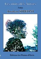 Couverture du livre « Les mots des autres » de Jordan Sibeoni aux éditions Les Plumes D'ocris